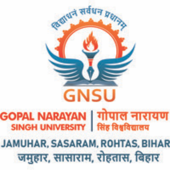 Gopal Narayan Singh University – Shiksha Shetra