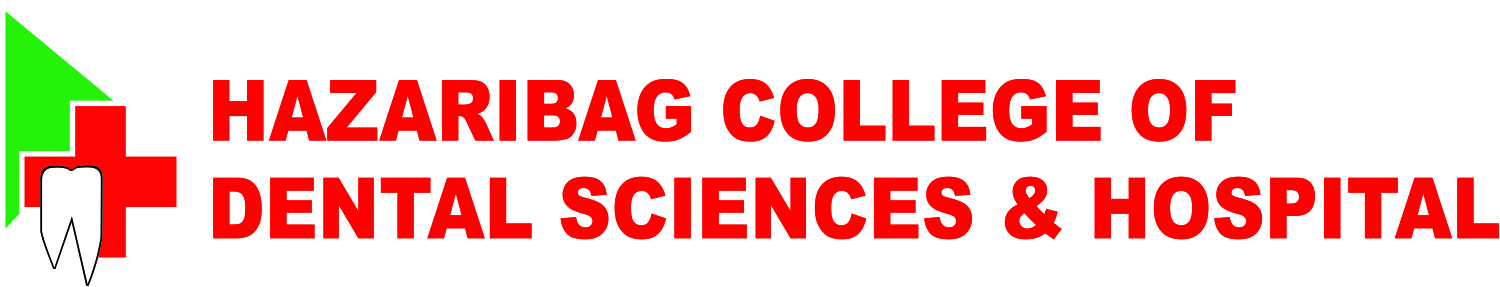 Hazaribag College of Dental Sciences & Hospital